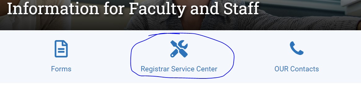 Screenshot of Registrar Service Center link on OUR website
